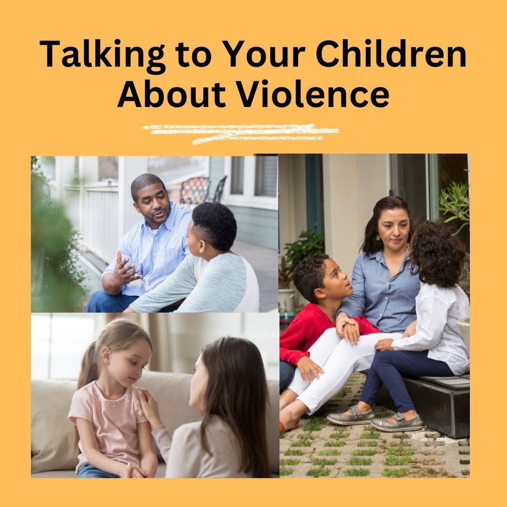 Talking to Your Children About Violence
